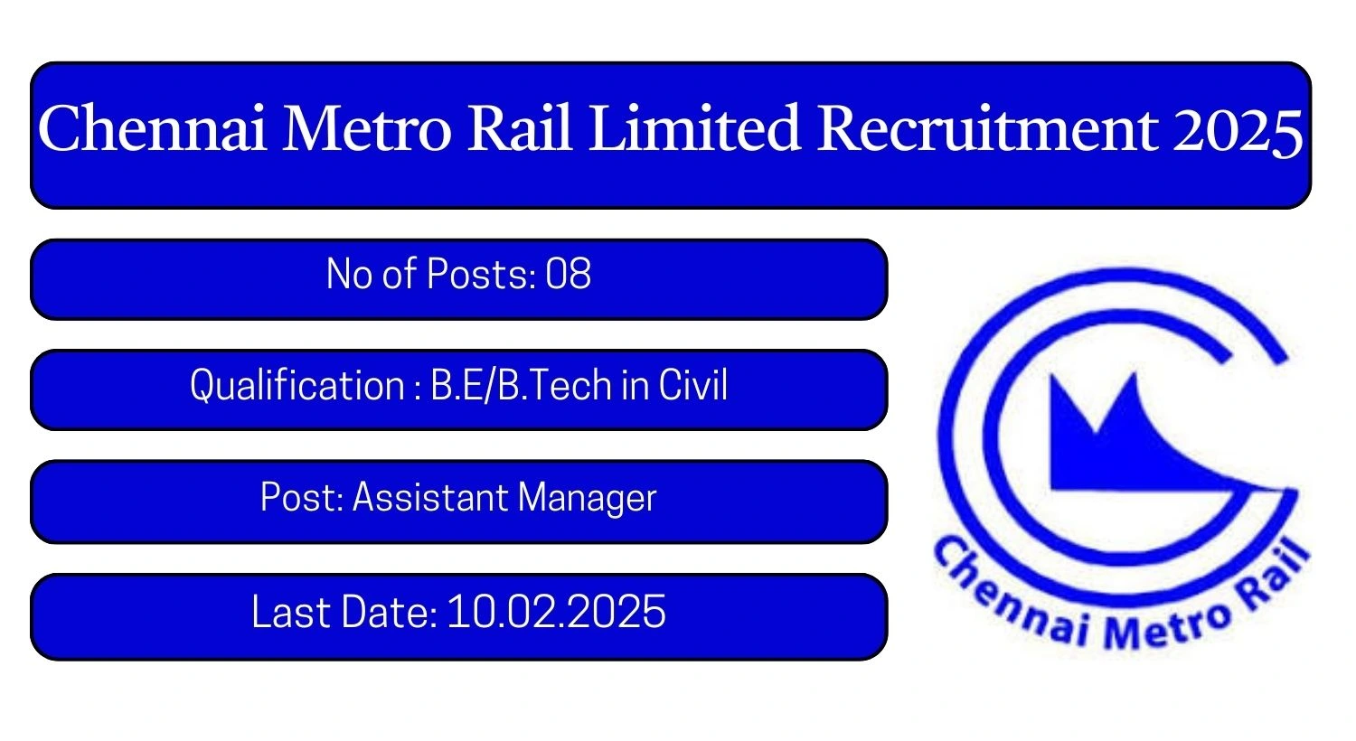 CMRL Recruitment 2024 08 Assistant Manager (Civil) Posts; Apply Here!