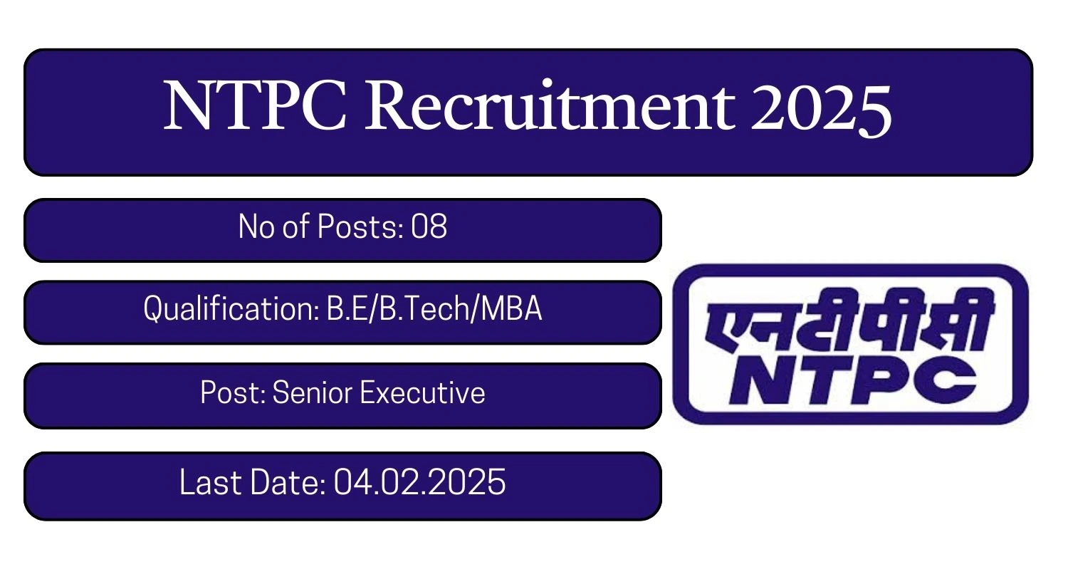 NTPC Recruitment 2025 08 Senior Executive (Commercial) Posts; Apply Here