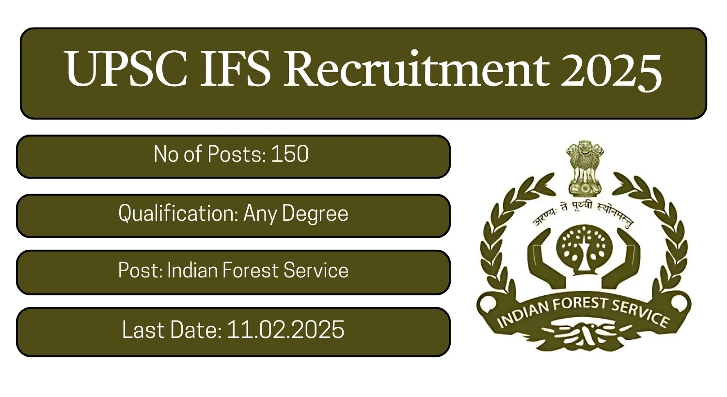 UPSC Recruitment 2025 150 Indian Forest Service Posts; Apply Here!