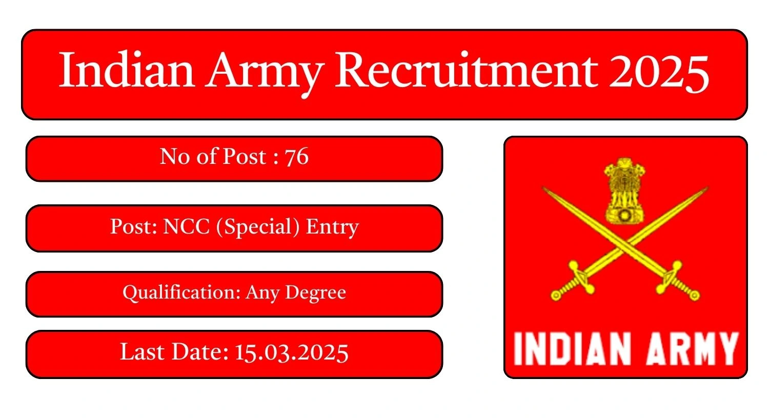 Indian Army Recruitment 2025 76 NCC (Special) Entry Posts; Apply Here!