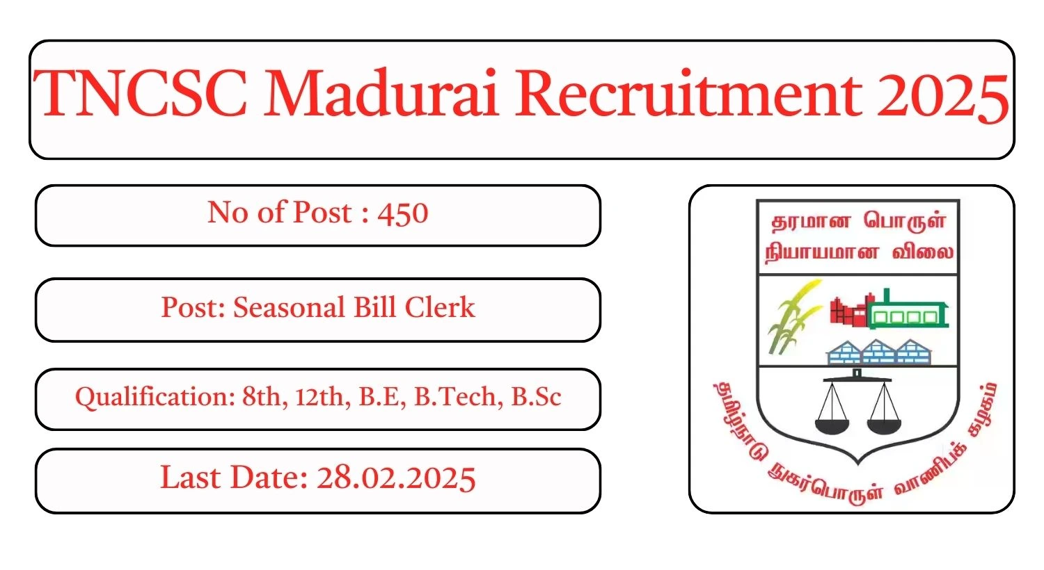 TNCSC Madurai Recruitment 2025 450 Seasonal Bill Clerk Posts; Apply Here!