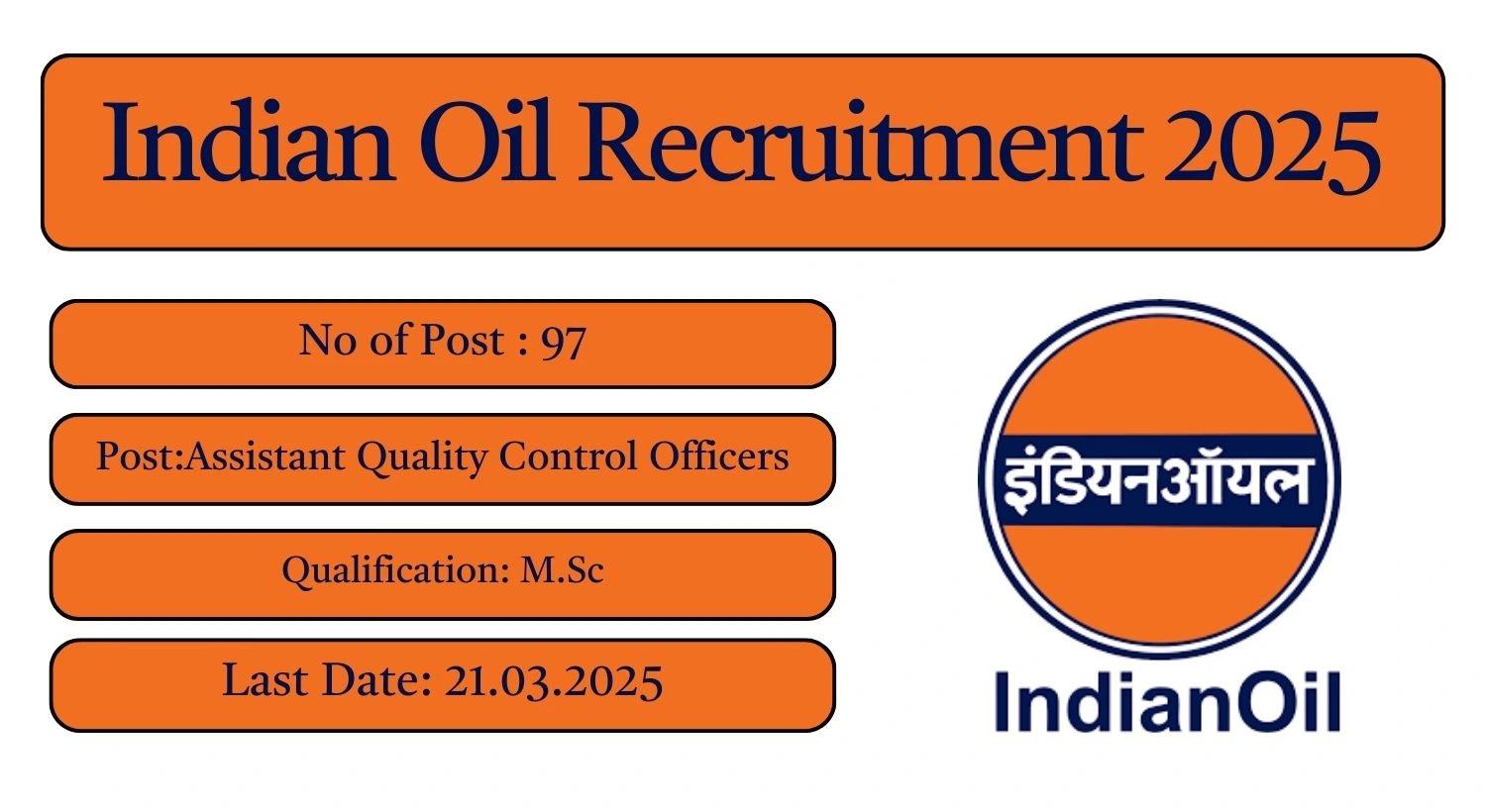 IOCL Recruitment 2025 97 Assistant Quality Control Officers Posts; Apply Here!