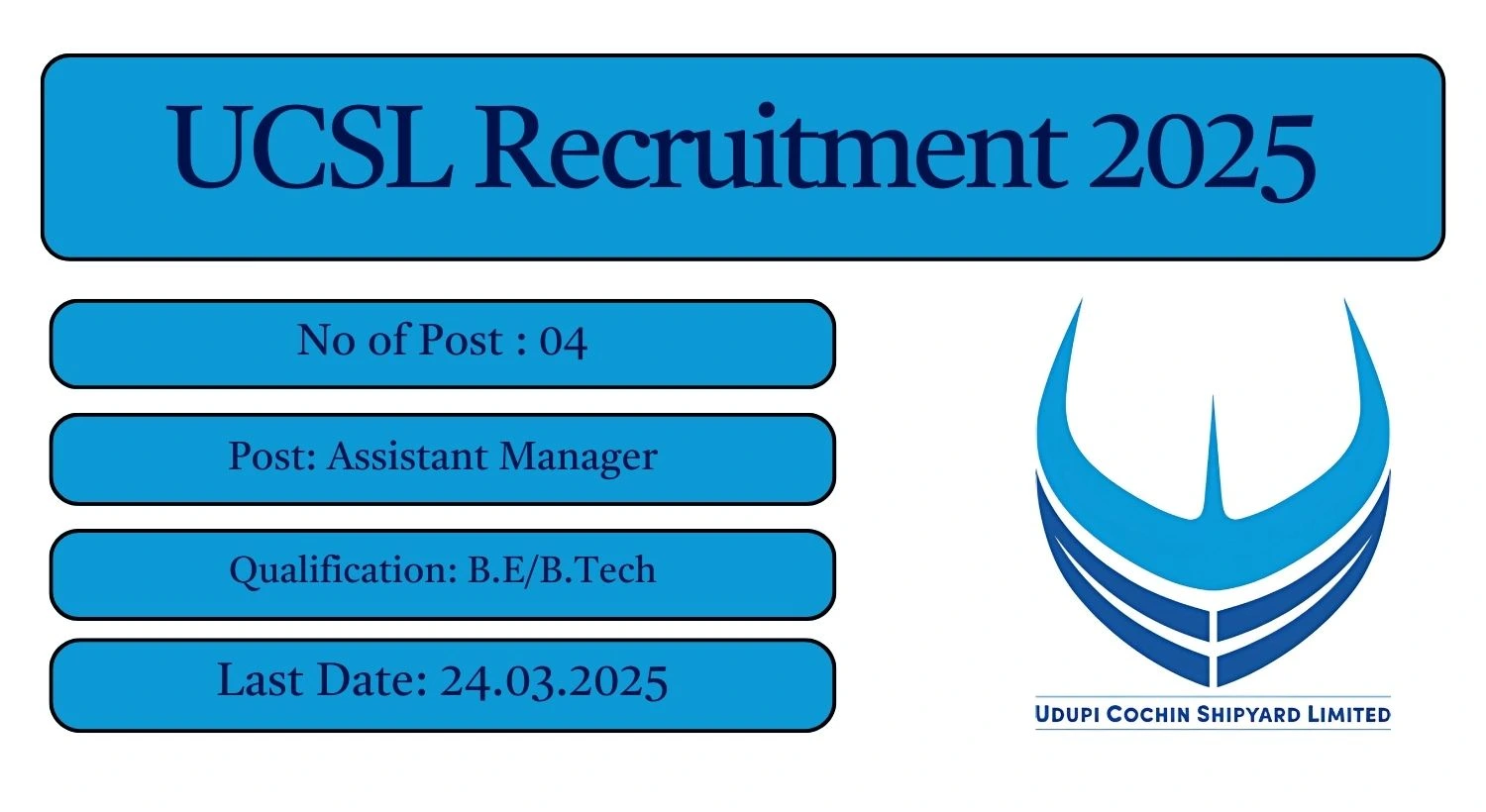 UCSL Recruitment 2025 04 Assistant Manager Posts; Apply Here!